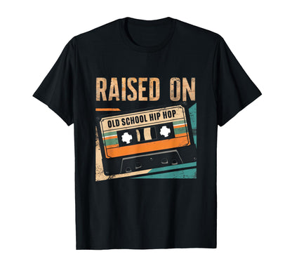 Raised Oldschool Hip Hop Cassette T-Shirt - Minimalist Print Men Women - T-Shirt, Sweatshirt, Hoodie