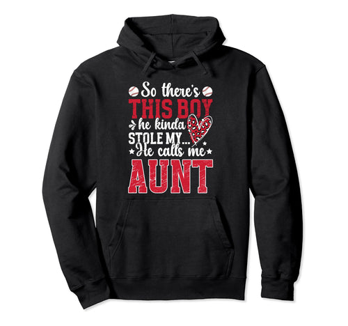 He Calls Me Aunt Baseball Aunt Hoodie - Aesthetic Graphic Men Women - T-Shirt, Sweatshirt, Hoodie