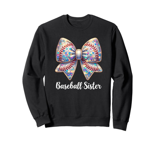 Baseball Sister Coquette Bow Cheer Sweatshirt - Unique Graphic Unisex - T-Shirt, Sweatshirt, Hoodie