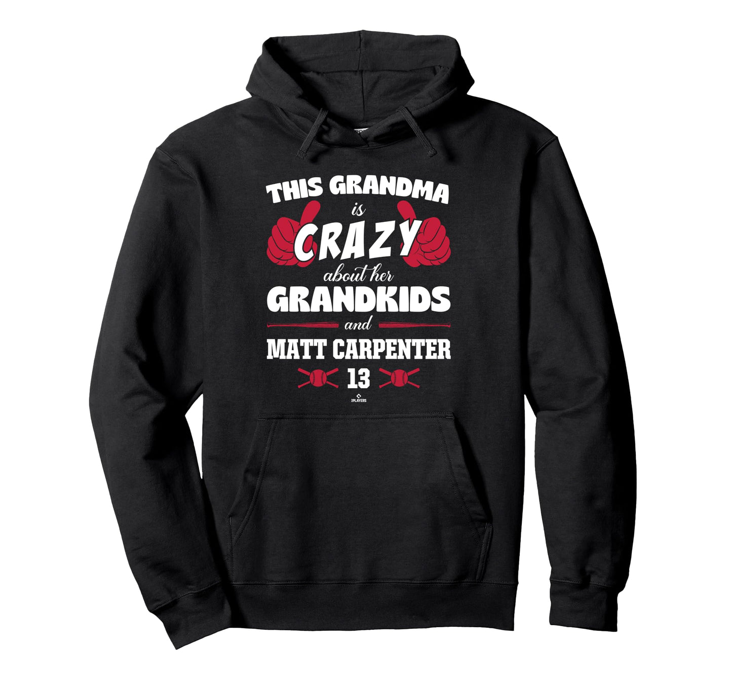 Grandma Crazy Matt Carpenter St Hoodie - Fun Novelty Design Men Women - T-Shirt, Sweatshirt, Hoodie