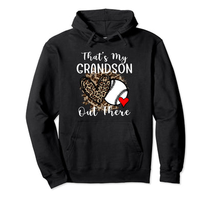 Grandma Grandpa Baseball Funny Thats My Hoodie - Unique Graphic Unisex - T-Shirt, Sweatshirt, Hoodie
