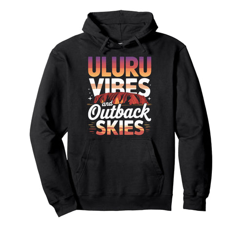 Uluru Australia Ayers Rock Travel Hoodie - Aesthetic Graphic Unisex - T-Shirt, Sweatshirt, Hoodie