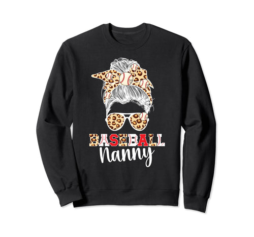Baseball Nanny Messy Bun Grandma Sweatshirt - Aesthetic Graphic for Adults - T-Shirt, Sweatshirt, Hoodie