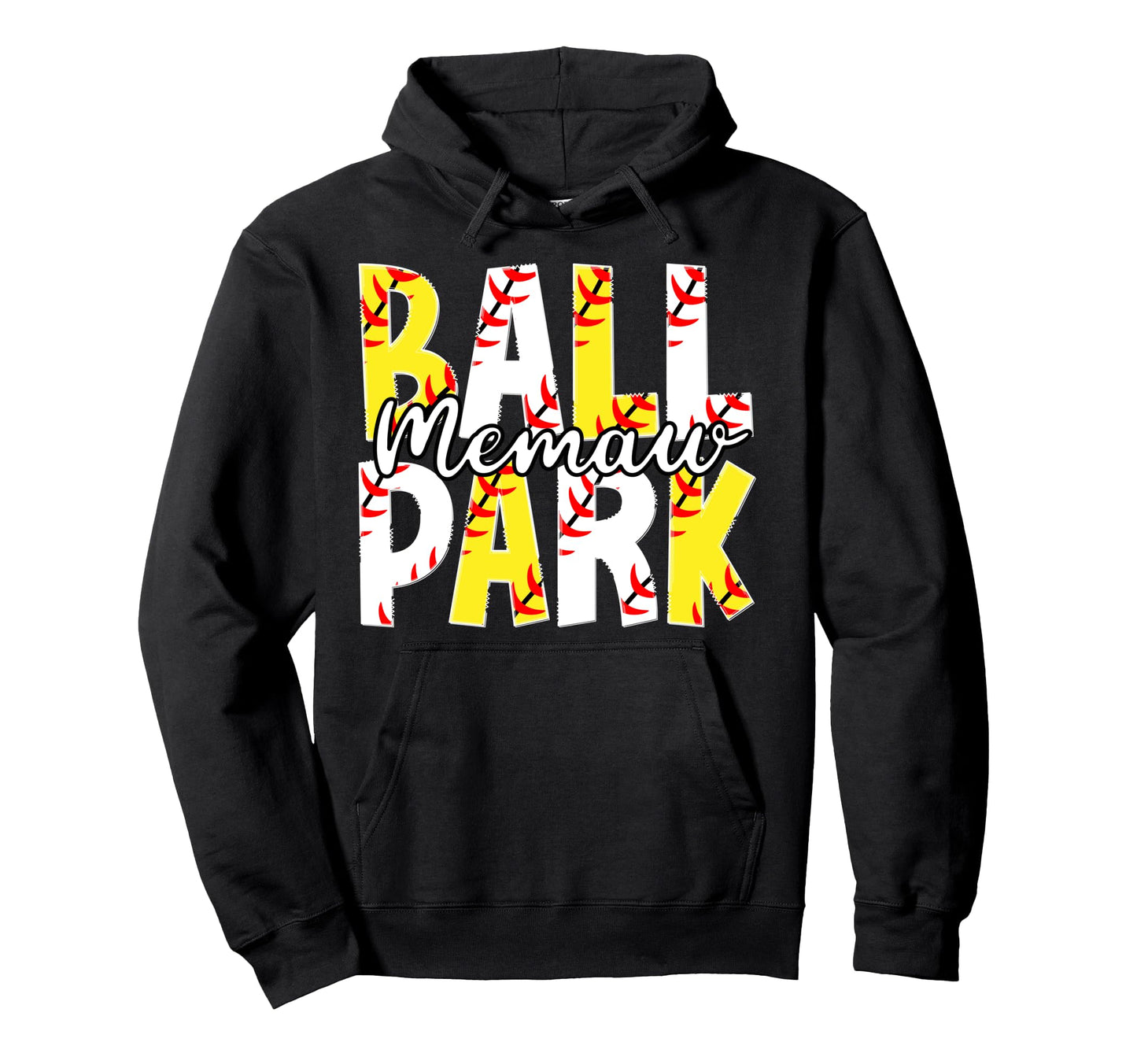 Ballpark Memaw Grandma Softball Baseball Hoodie - Trendy Graphic Men Women - T-Shirt, Sweatshirt, Hoodie