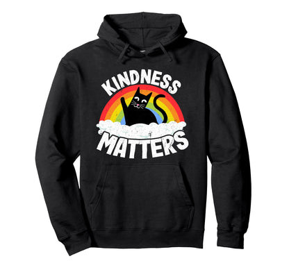 Cat Anti Bullying Rainbow Kindness Hoodie - Fun Novelty Design Men Women - T-Shirt, Sweatshirt, Hoodie