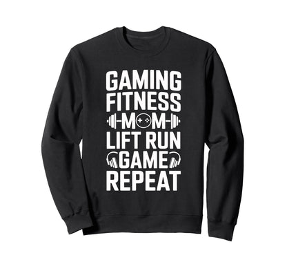 Gaming Fitness Dog Mom Lift Run Sweatshirt - Streetwear Style Men Women - T-Shirt, Sweatshirt, Hoodie