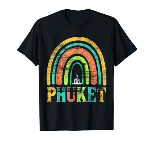 Phuket Rainbow Thailand T-Shirt - Fun Novelty Design Unisex - T-Shirt, Sweatshirt, Hoodie