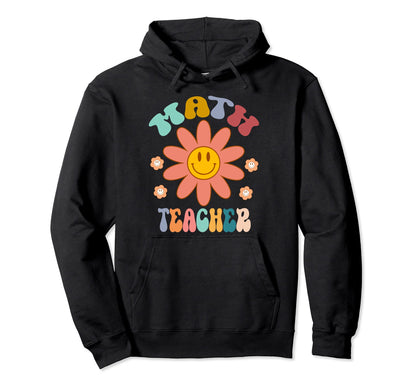 Funny Math Teacher Rainbow Back To School Hoodie - Graphic Print Men Women - T-Shirt, Sweatshirt, Hoodie