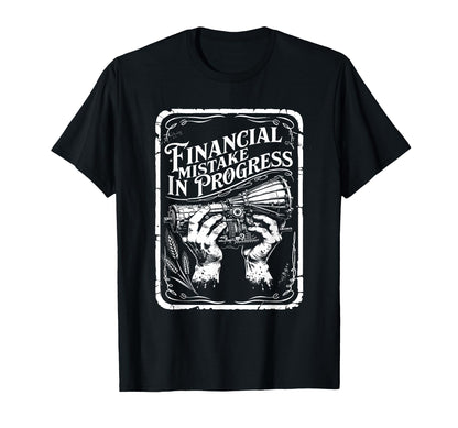 Financial Mistake Progress Camera Photo T-Shirt - Graphic Print Men Women - T-Shirt, Sweatshirt, Hoodie