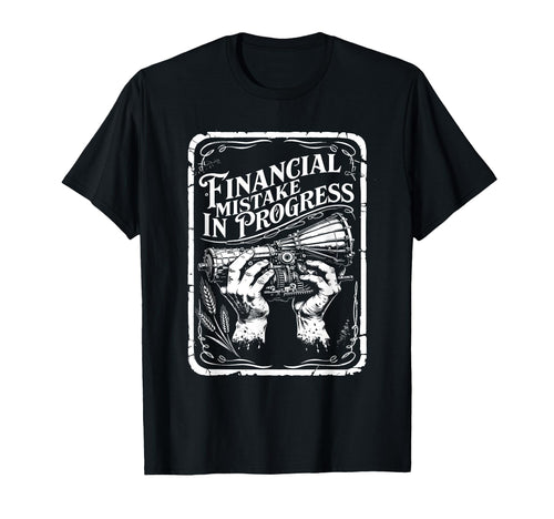 Financial Mistake Progress Camera Photo T-Shirt - Graphic Print Men Women - T-Shirt, Sweatshirt, Hoodie