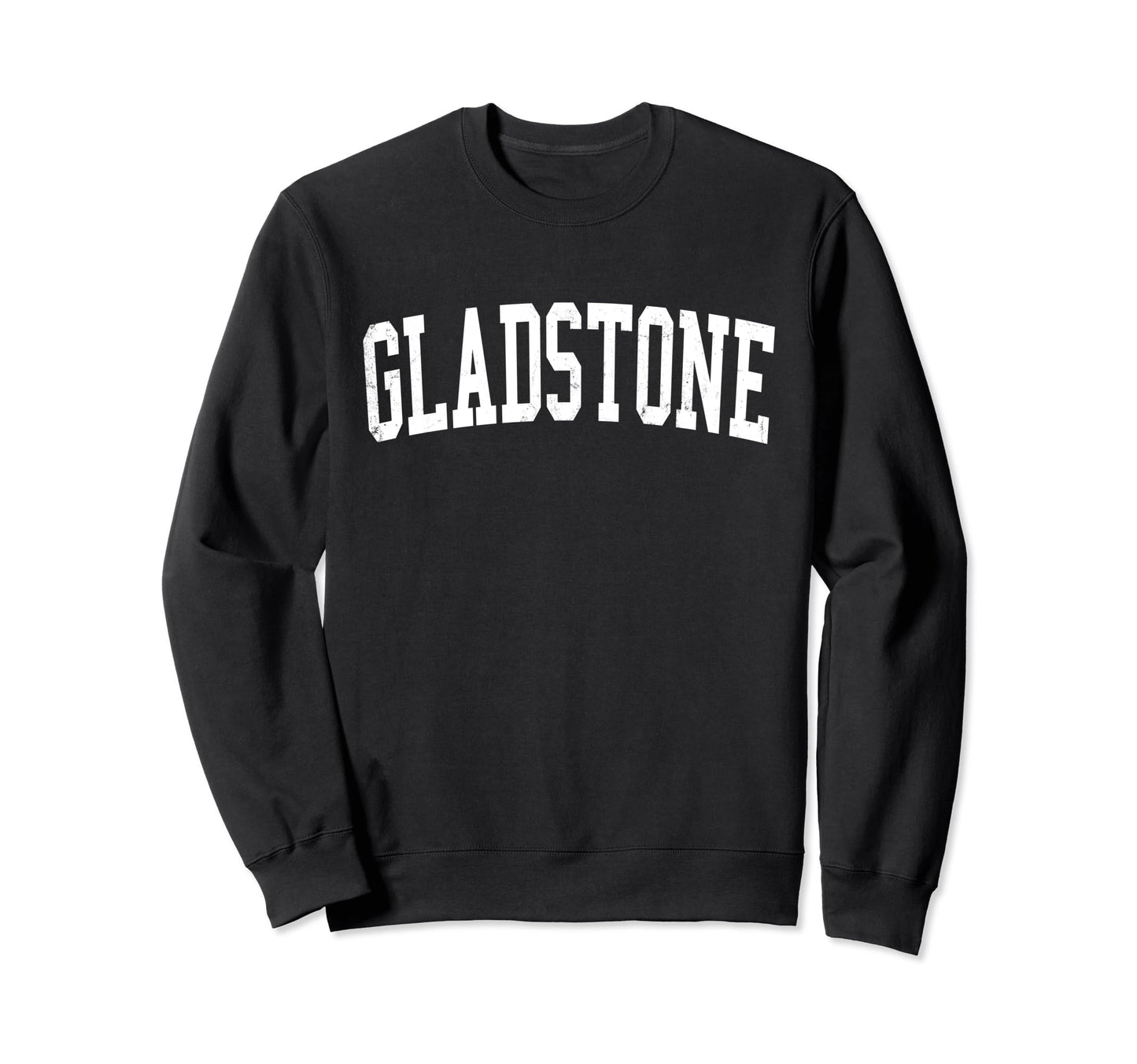 Gladstone Mo Distressed White Sweatshirt - Aesthetic Graphic Men Women - T-Shirt, Sweatshirt, Hoodie