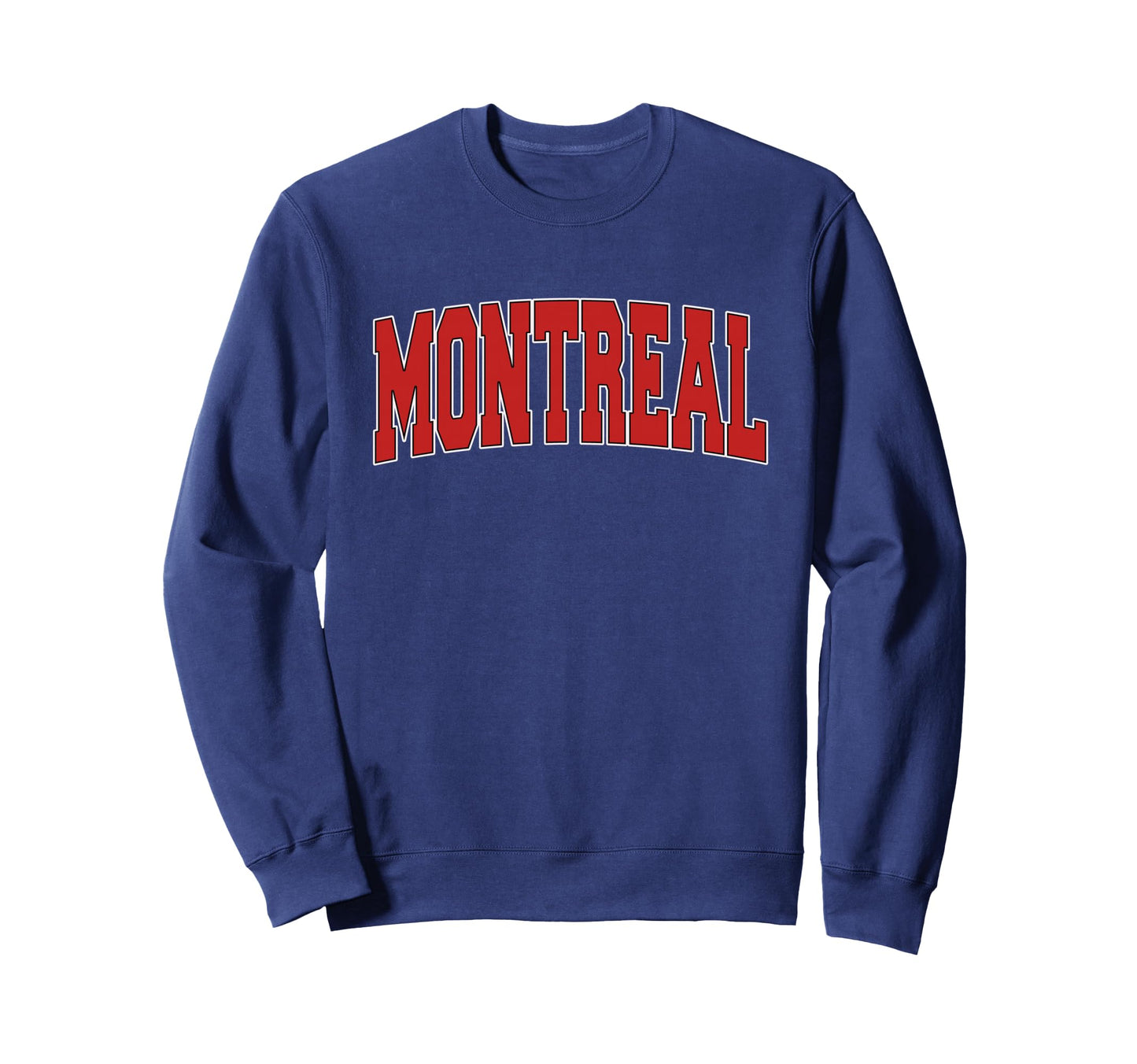 Montreal Canada Varsity Sweatshirt - Fun Novelty Design for Adults - T-Shirt, Sweatshirt, Hoodie