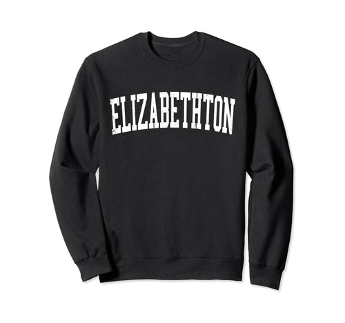 Elizabethton Tn Distressed Sweatshirt - Casual Everyday Wear for Adults - T-Shirt, Sweatshirt, Hoodie