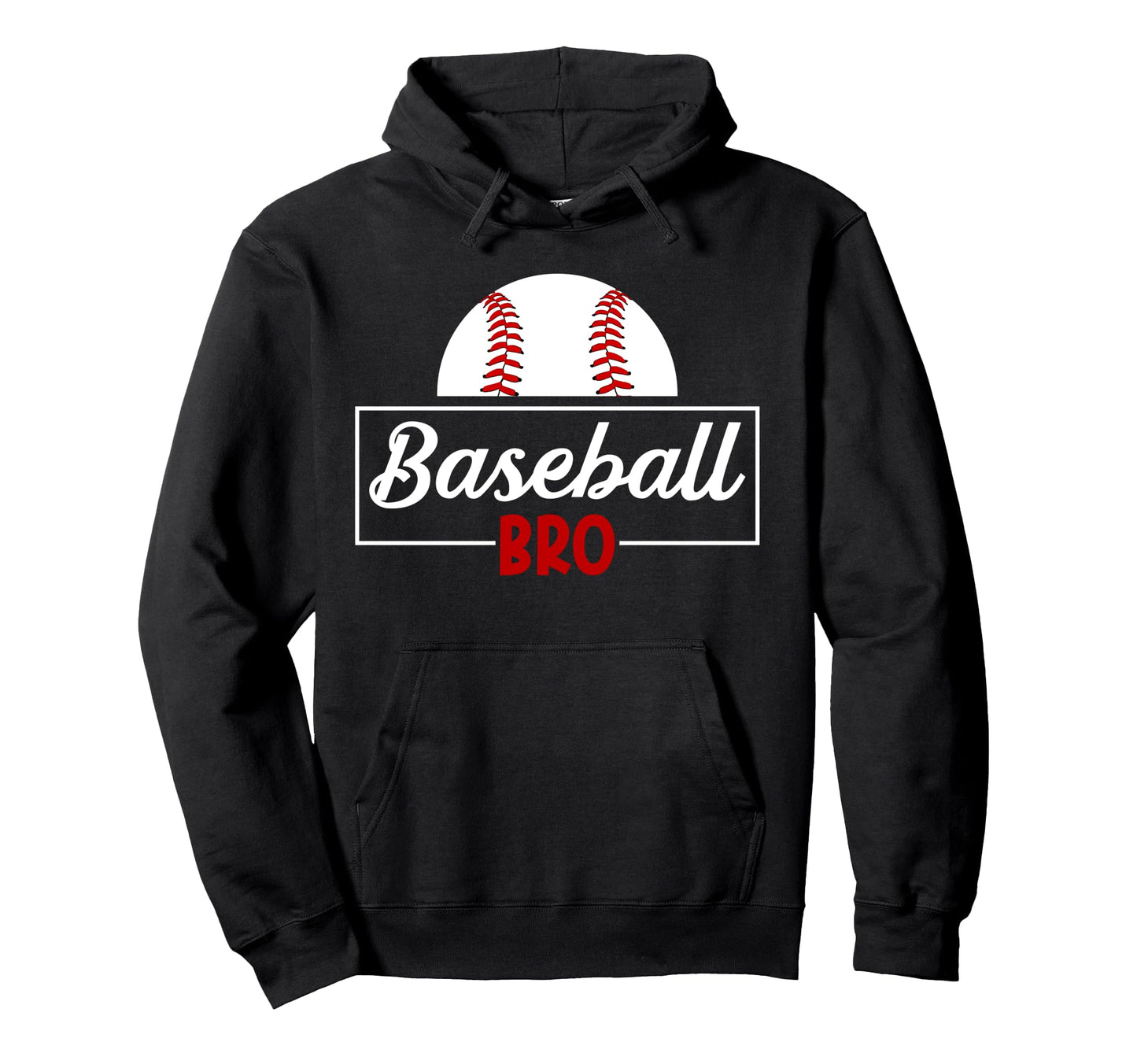Baseball Bro Proud Baseball Brother Hoodie - Fun Novelty Design for Adults - T-Shirt, Sweatshirt, Hoodie