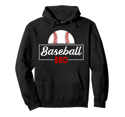 Baseball Bro Proud Baseball Brother Hoodie - Fun Novelty Design for Adults - T-Shirt, Sweatshirt, Hoodie