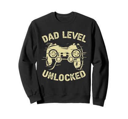 Dad Level Unlocked Gaming Sweatshirt - Unique Graphic for Adults - T-Shirt, Sweatshirt, Hoodie