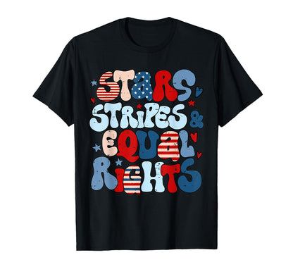 4Th July Liberal Stars Stripes And Equal T-Shirt - Novelty Apparel Unisex - T-Shirt, Sweatshirt, Hoodie