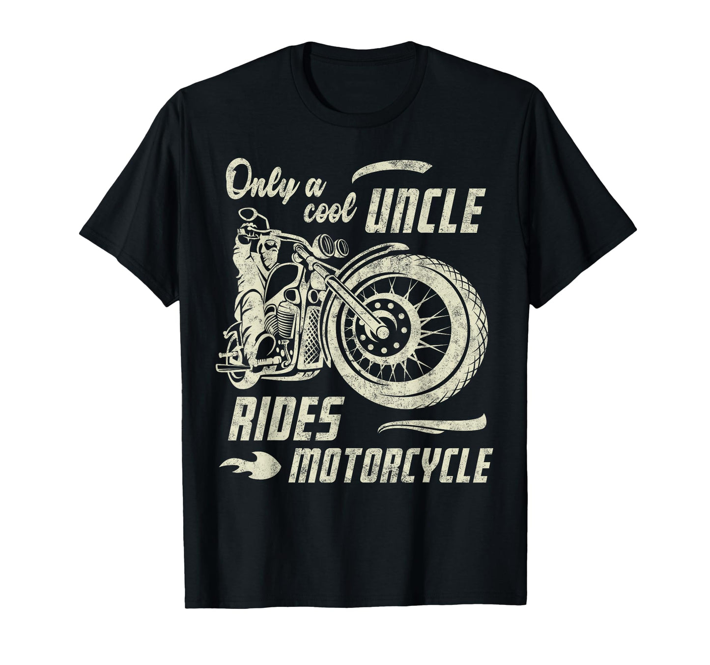 Only Uncle Rides Motorcycle Fathers Day T-Shirt - Graphic Print for Adults - T-Shirt, Sweatshirt, Hoodie