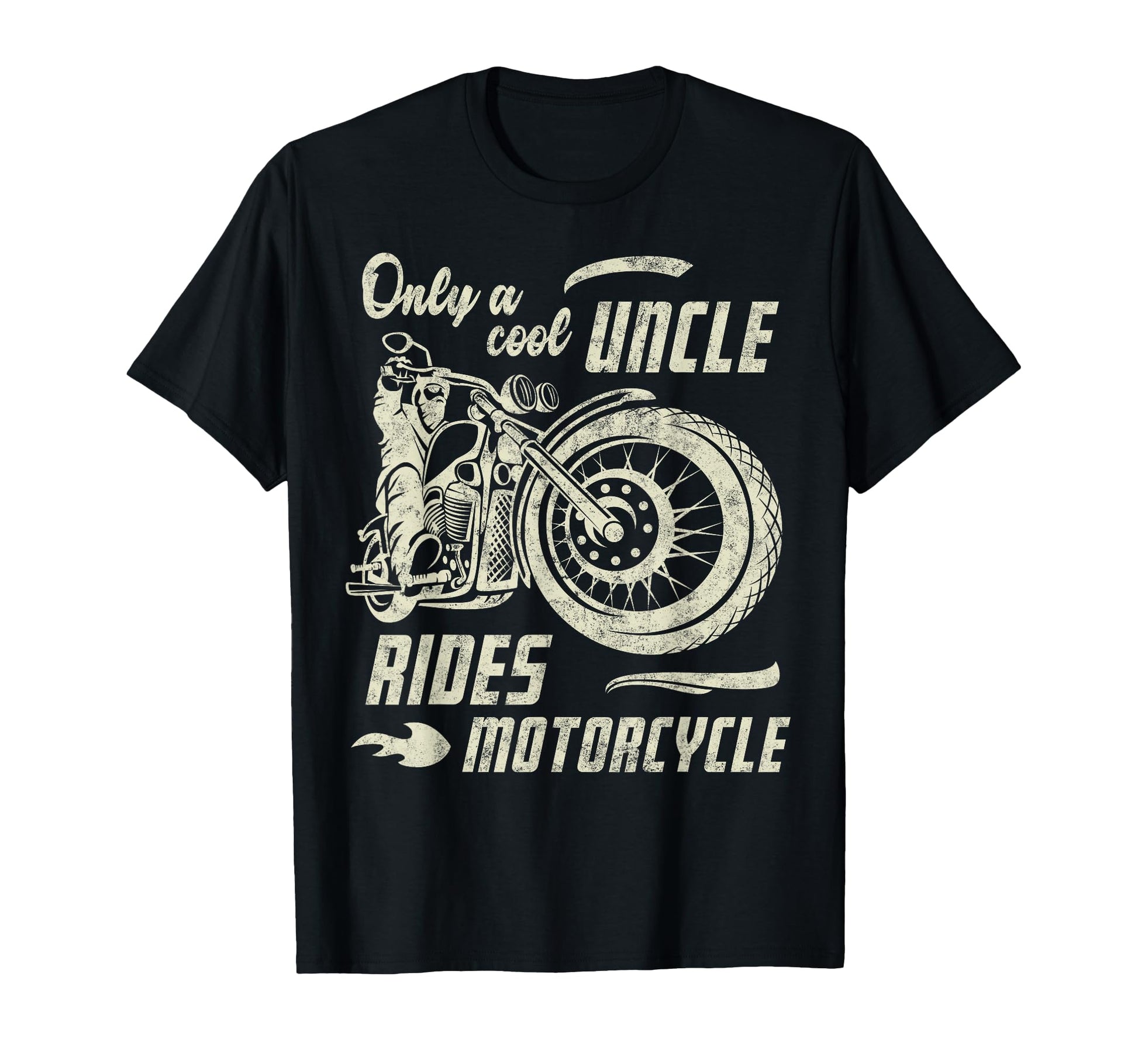 Only Uncle Rides Motorcycle Fathers Day T-Shirt - Graphic Print for Adults - T-Shirt, Sweatshirt, Hoodie