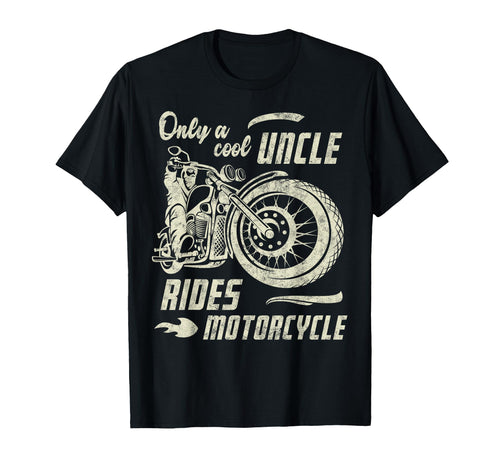 Only Uncle Rides Motorcycle Fathers Day T-Shirt - Graphic Print for Adults - T-Shirt, Sweatshirt, Hoodie