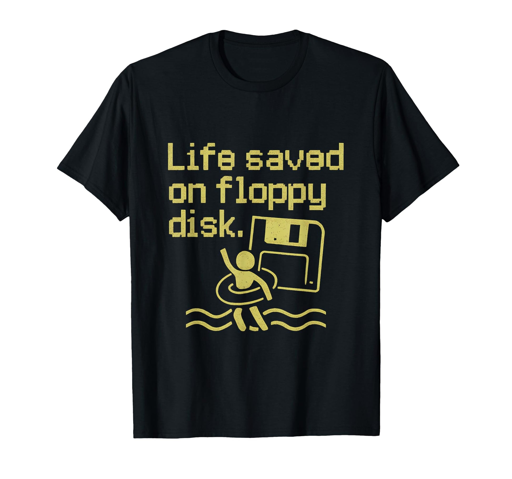 Life Saved Floppy Disk 90S Y2K Tech T-Shirt - Custom Art Print Men Women - T-Shirt, Sweatshirt, Hoodie