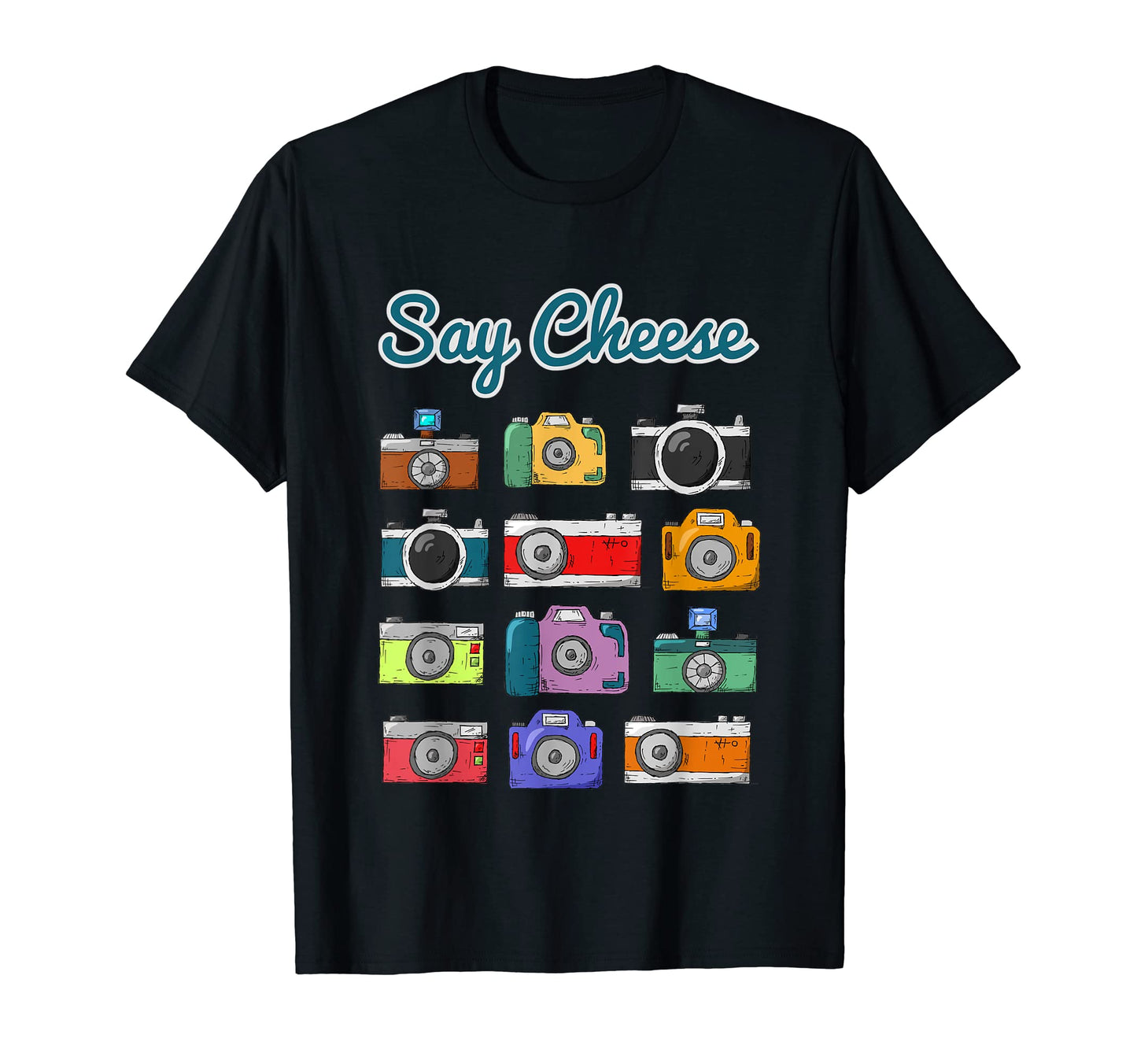 Say Cheese Camera Photography Old T-Shirt - Streetwear Style Men Women - T-Shirt, Sweatshirt, Hoodie