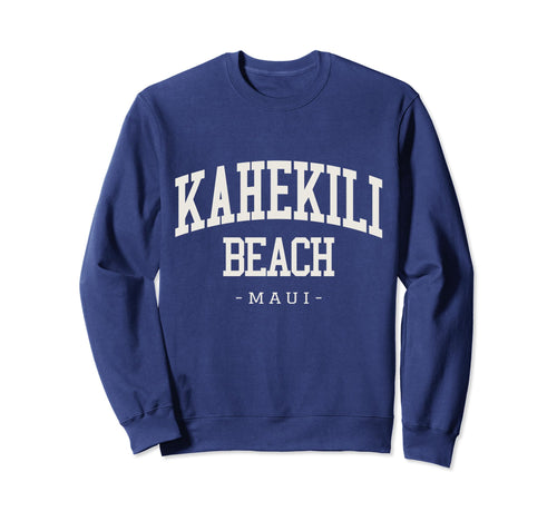 Kahekili Beach Park Maui Hawaii Sweatshirt - Fun Novelty Design Unisex - T-Shirt, Sweatshirt, Hoodie