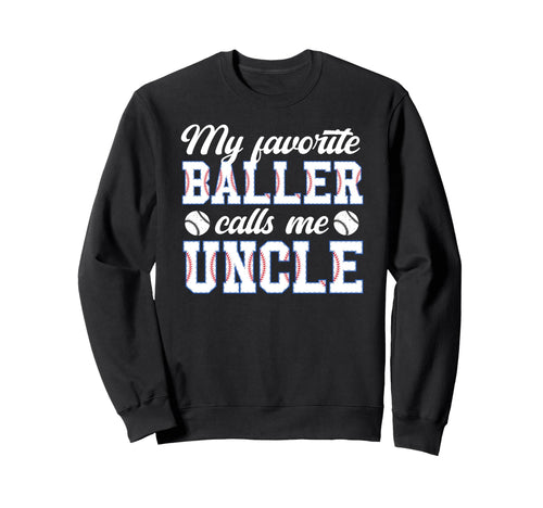 Proud Baseball Uncle Baseball Player Sweatshirt - Unique Graphic Unisex - T-Shirt, Sweatshirt, Hoodie