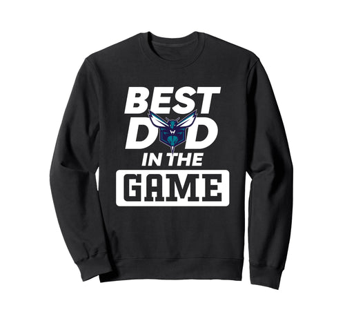 Nba Fathers Day Best Dad Game Hornets Sweatshirt - Trendy Graphic Unisex - T-Shirt, Sweatshirt, Hoodie