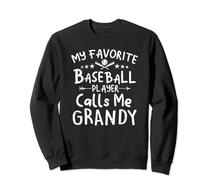 My Favorite Baseball Player Calls Me Sweatshirt - Unique Graphic Men Women - T-Shirt, Sweatshirt, Hoodie