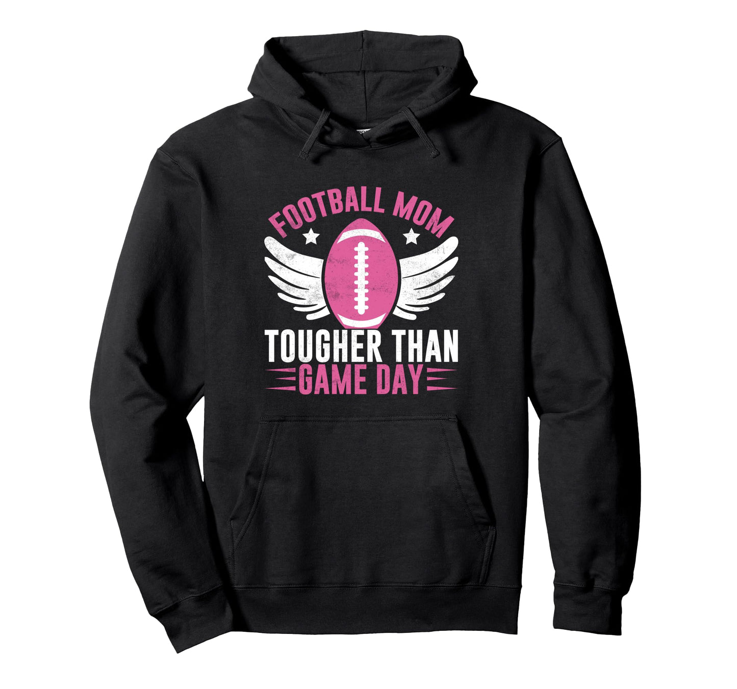 Football Mom Tougher Than Game Day Football Hoodie - Unique Graphic Unisex - T-Shirt, Sweatshirt, Hoodie