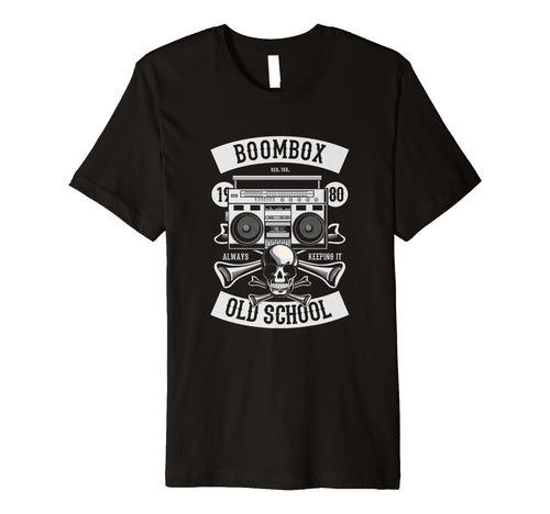 Old School Boombox Old School T-Shirt - Fun Novelty Design for Adults - T-Shirt, Sweatshirt, Hoodie