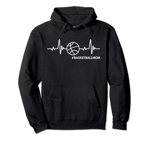 Heartbeat Basketball Mom Funny Sports Mom Hoodie - Novelty Apparel Unisex - T-Shirt, Sweatshirt, Hoodie