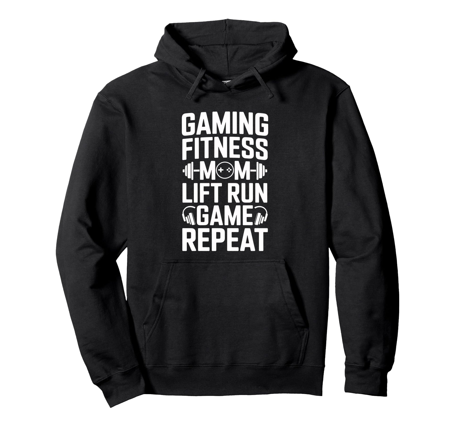 Gaming Fitness Dog Mom Lift Run Game Hoodie - Aesthetic Graphic Unisex - T-Shirt, Sweatshirt, Hoodie