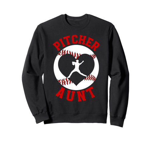 Baseball Pitcher Aunt Baseball Sweatshirt - Graphic Print for Adults - T-Shirt, Sweatshirt, Hoodie