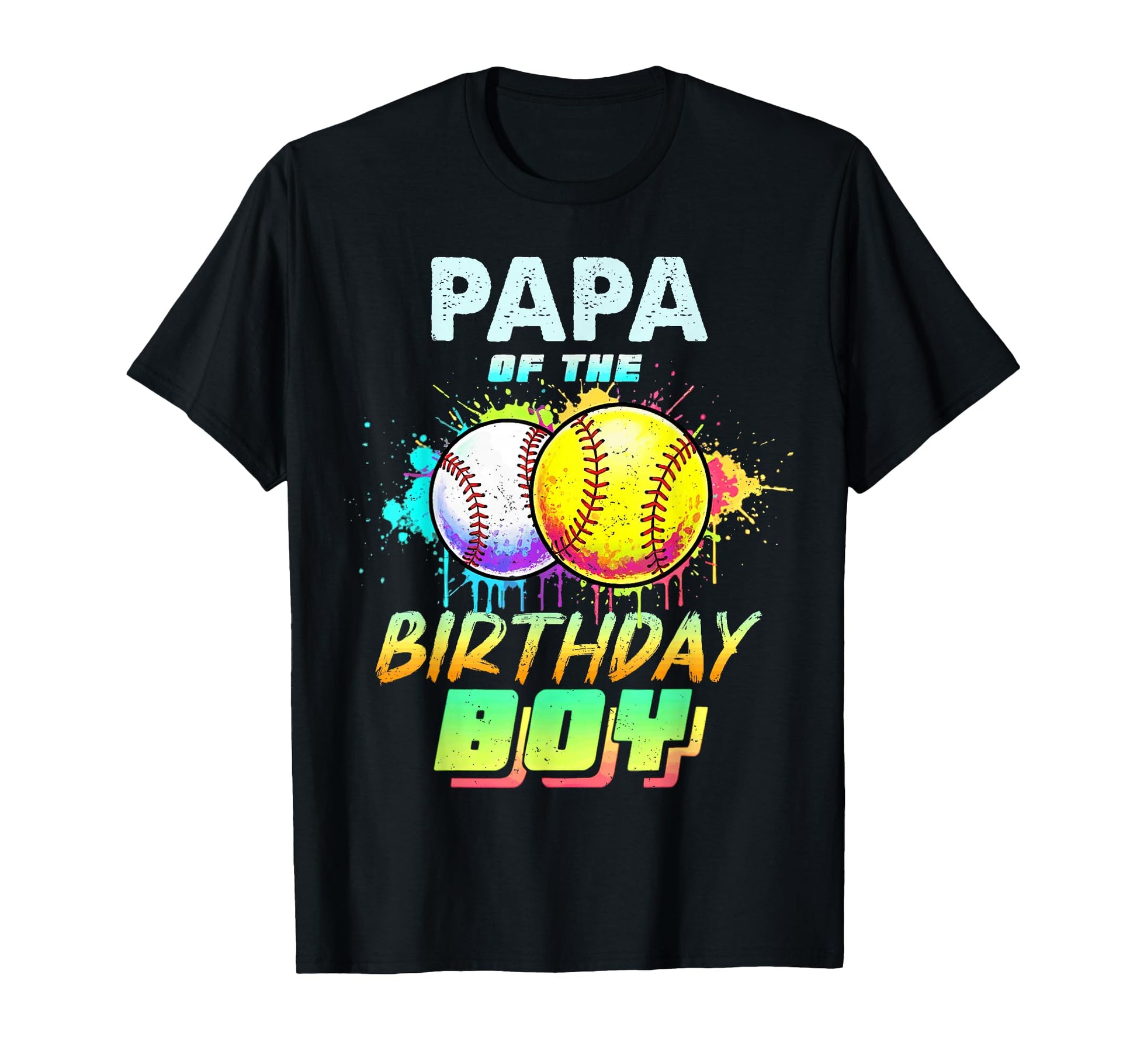 Papa Birthday Baseball Softball T-Shirt - Minimalist Print Men Women - T-Shirt, Sweatshirt, Hoodie