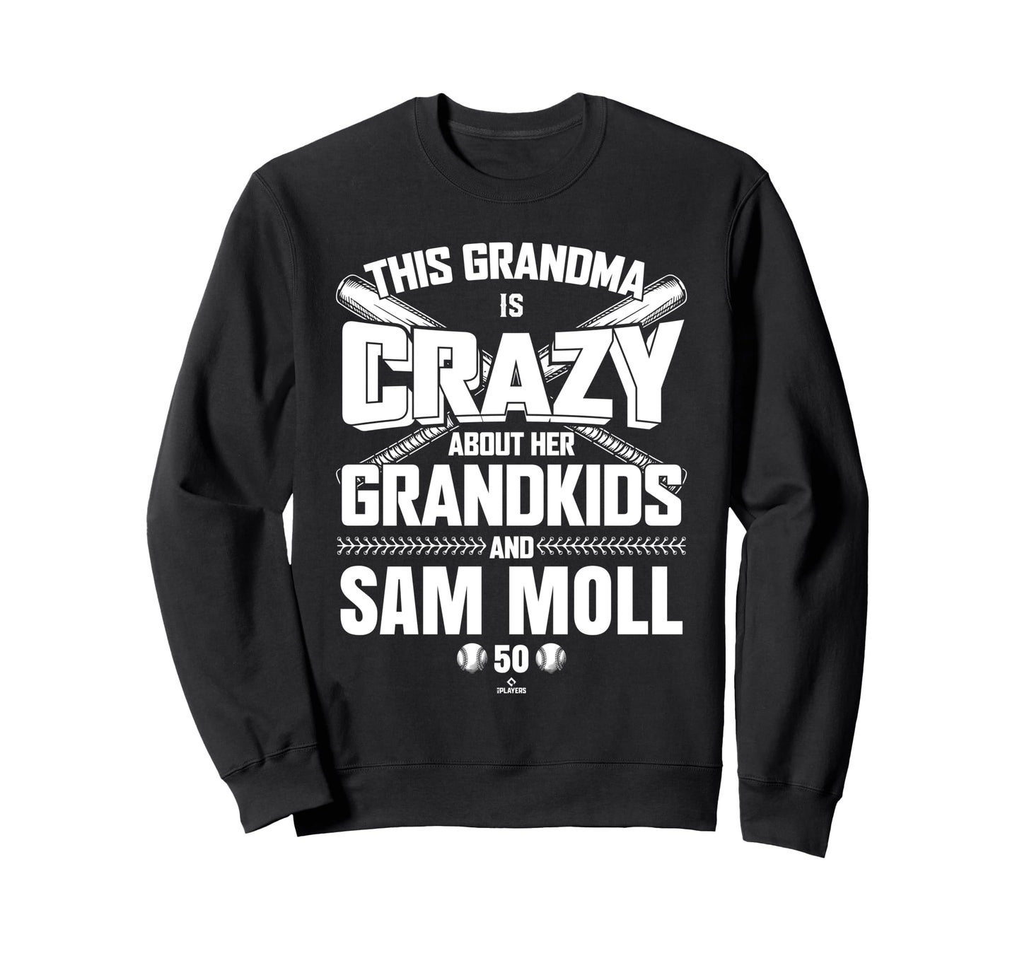 Grandma Crazy Sam Moll Cincinnati Sweatshirt - Trendy Graphic Men Women - T-Shirt, Sweatshirt, Hoodie