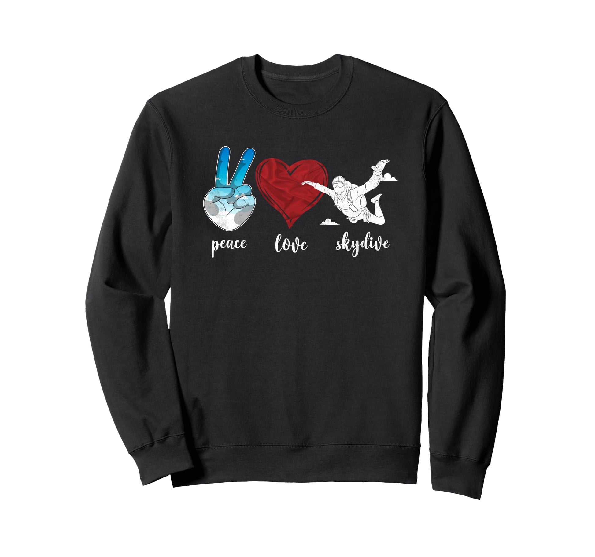 Skydiving Peace Love Skydive Heart Sweatshirt - Aesthetic Graphic Men Women - T-Shirt, Sweatshirt, Hoodie