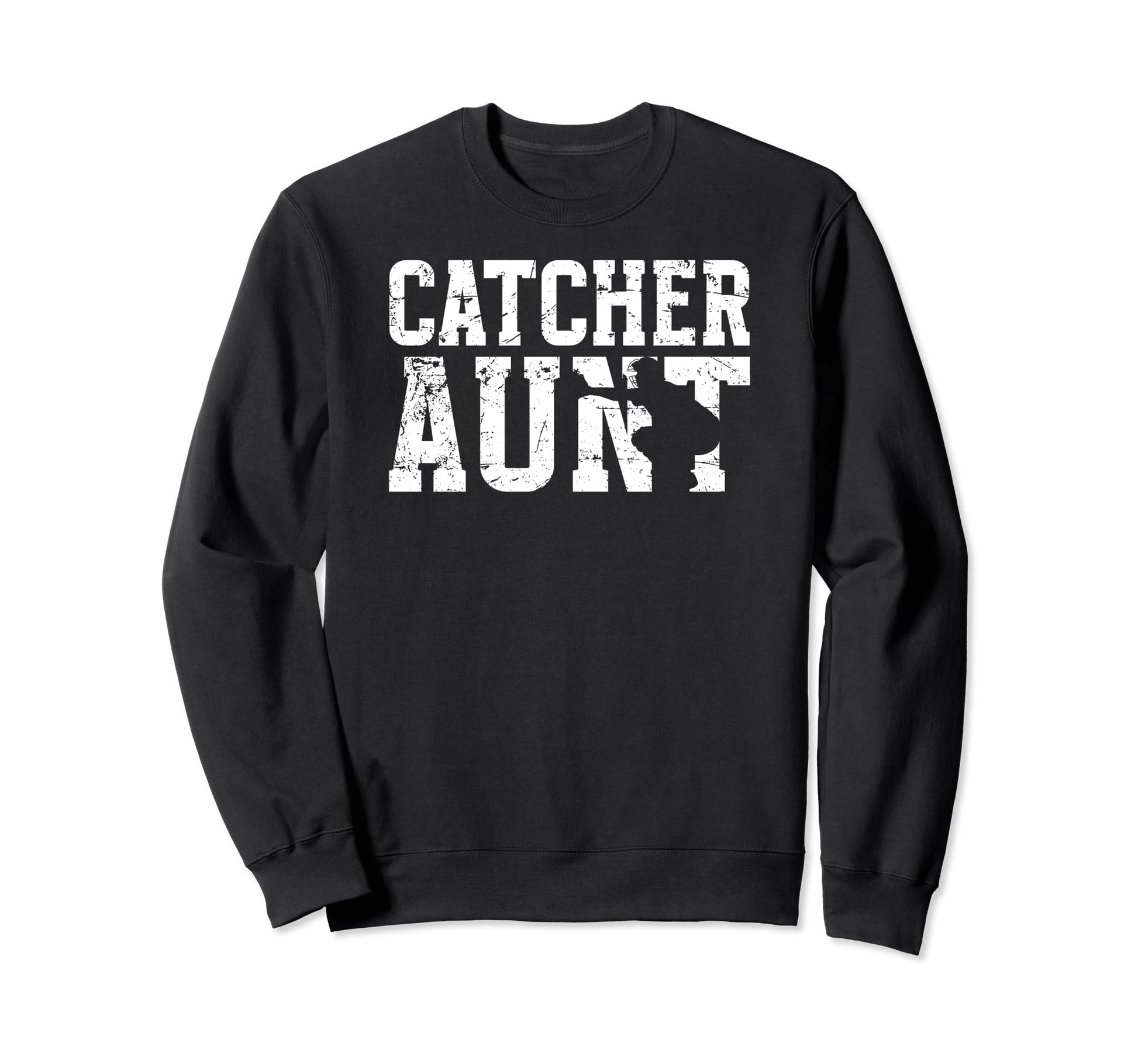Baseball Catcher Aunt Baseball Sweatshirt - Graphic Print Men Women - T-Shirt, Sweatshirt, Hoodie