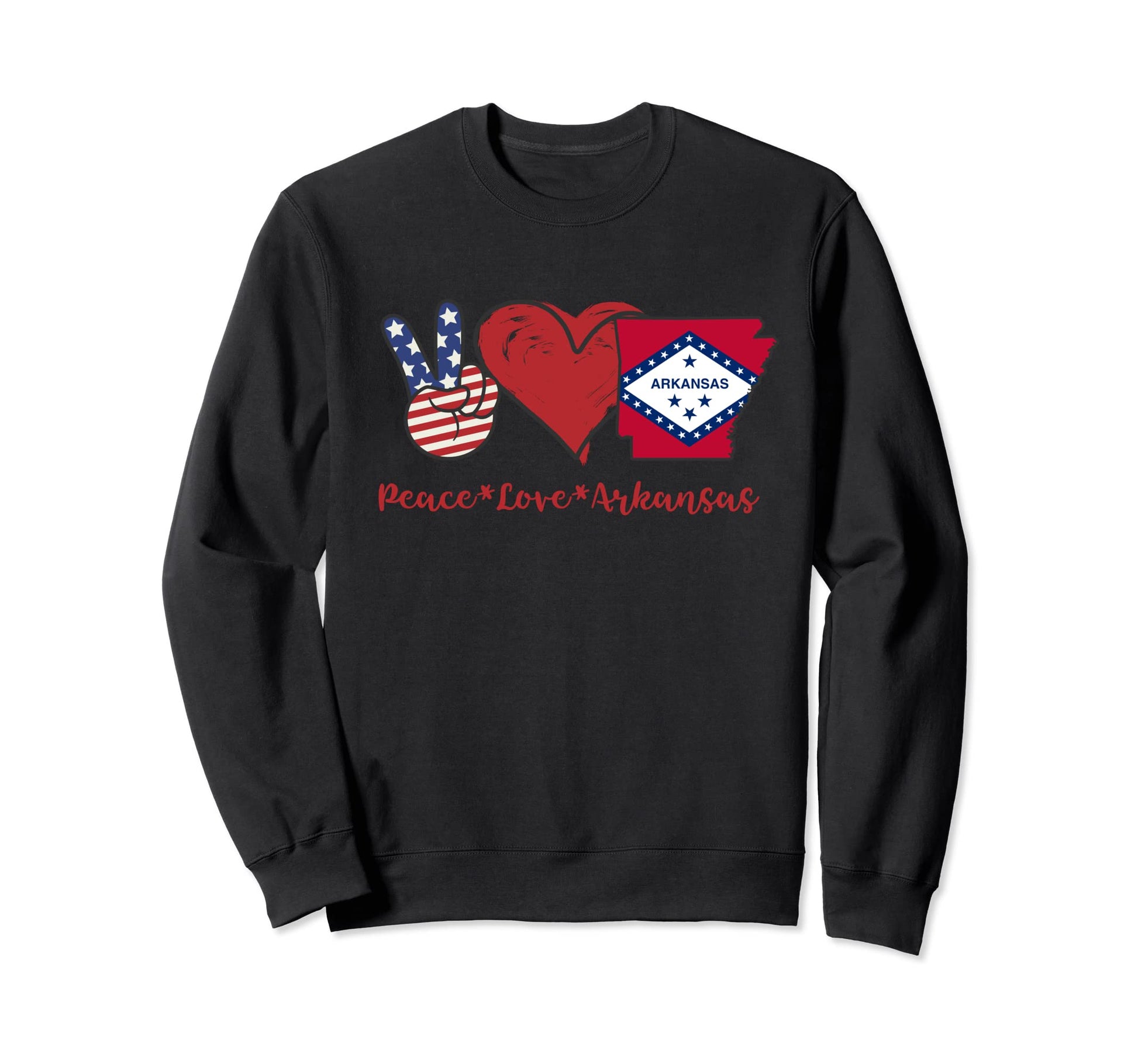 Peace Love Arkansas Sweatshirt - Casual Everyday Wear Unisex - T-Shirt, Sweatshirt, Hoodie