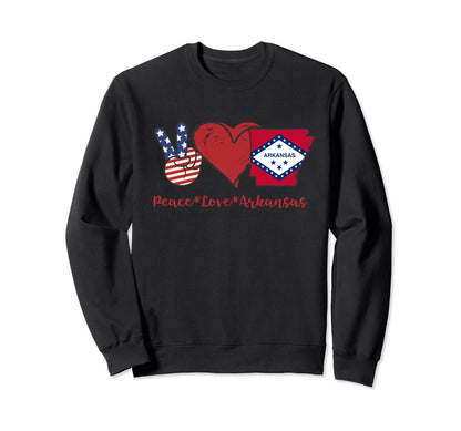 Peace Love Arkansas Sweatshirt - Casual Everyday Wear Unisex - T-Shirt, Sweatshirt, Hoodie
