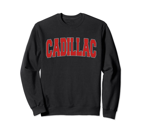 Cadillac Mi Michigan Varsity Sweatshirt - Casual Everyday Wear for Adults - T-Shirt, Sweatshirt, Hoodie