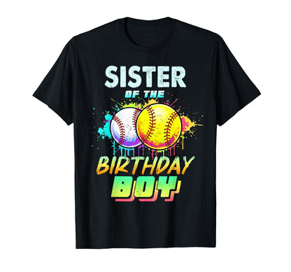 Sister Birthday Baseball Softball Colorful T-Shirt - Graphic Print Unisex - T-Shirt, Sweatshirt, Hoodie