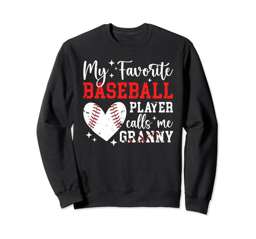 My Favorite Baseball Player Granny Sweatshirt - Trendy Graphic for Adults - T-Shirt, Sweatshirt, Hoodie