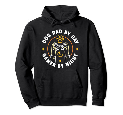 Dog Dad Day Gamer Night Fathers Hoodie - Casual Everyday Wear Men Women - T-Shirt, Sweatshirt, Hoodie