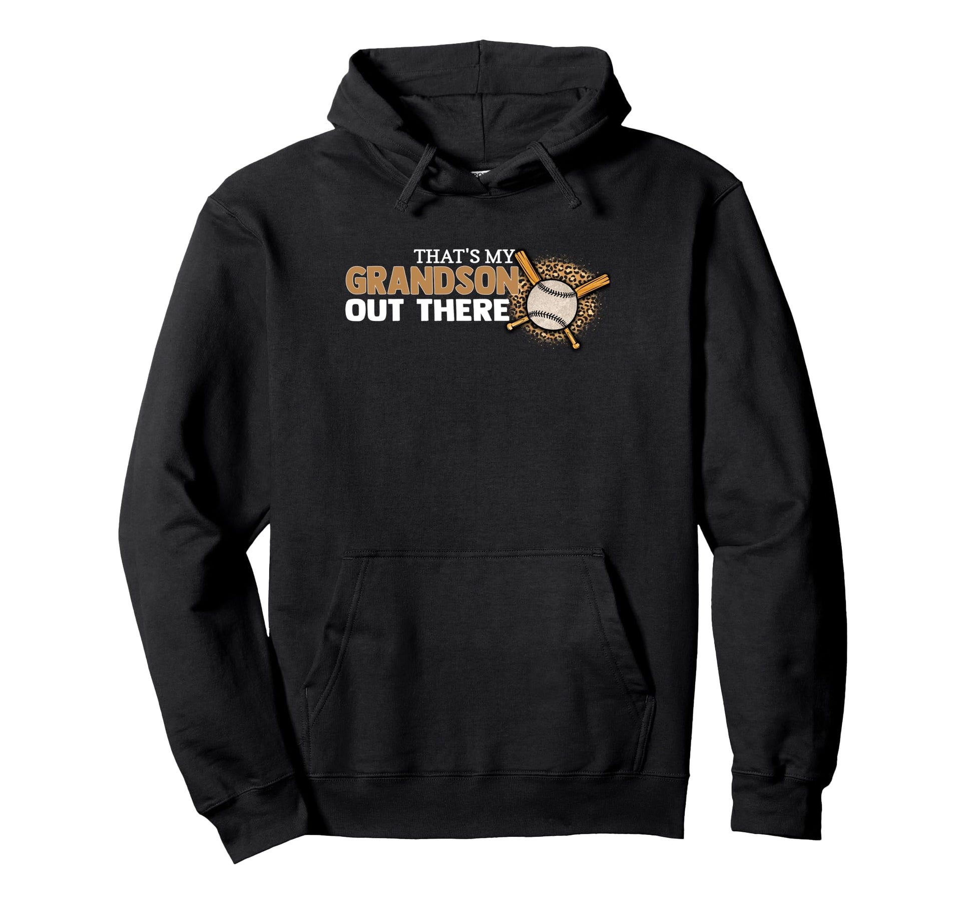 Thats My Grandson Out There Baseball Hoodie - Casual Everyday Wear Unisex - T-Shirt, Sweatshirt, Hoodie