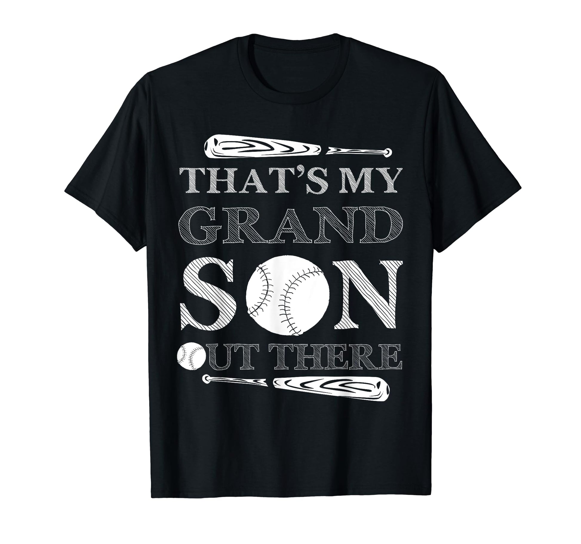 Thats My Grandson Out There Baseball Papa T-Shirt - Graphic Print Unisex - T-Shirt, Sweatshirt, Hoodie