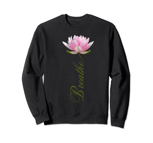 Lotus Flower Yoga Breathe Sweatshirt - Minimalist Print for Adults - T-Shirt, Sweatshirt, Hoodie