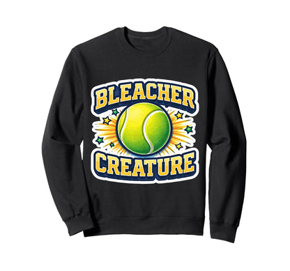 Bleacher Creature Tennis Fan Sweatshirt - Graphic Print for Adults - T-Shirt, Sweatshirt, Hoodie