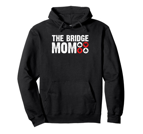 Bridge Mom Mothers Day Player Hoodie - Casual Everyday Wear for Adults - T-Shirt, Sweatshirt, Hoodie
